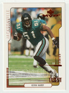 Kevin Hardy - Jacksonville Jaguars (NFL Football Card) 2000 Upper Deck MVP # 77 Mint