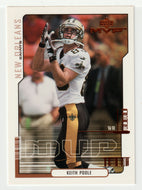 Keith Poole - New Orleans Saints (NFL Football Card) 2000 Upper Deck MVP # 103 Mint