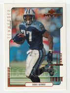Eddie George - Tennessee Titans (NFL Football Card) 2000 Upper Deck MVP # 173 Mint