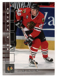 Kyle Calder - Chicago Blackhawks (NHL Hockey Card) 2001-02 Be A Player Memorabilia # 236 Mint