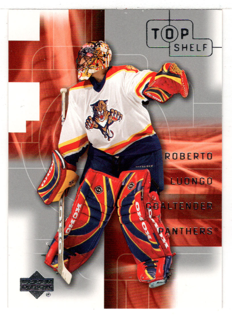 Roberto Luongo - Florida Panthers (NHL Hockey Card) 2001-02 Upper Deck Top Shelf # 95 Mint