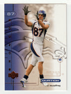Ed McCaffrey - Denver Broncos (NFL Football Card) 2001 Upper Deck Ovation # 31 Mint