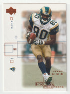 Isaac Bruce - St. Louis Rams (NFL Football Card) 2001 Upper Deck Pros and Prospects # 74 Mint