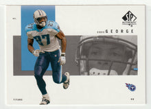Load image into Gallery viewer, Eddie George - Tennessee Titans - Sample (NFL Football Card) 2001 Upper Deck SP Authentic # EG Mint
