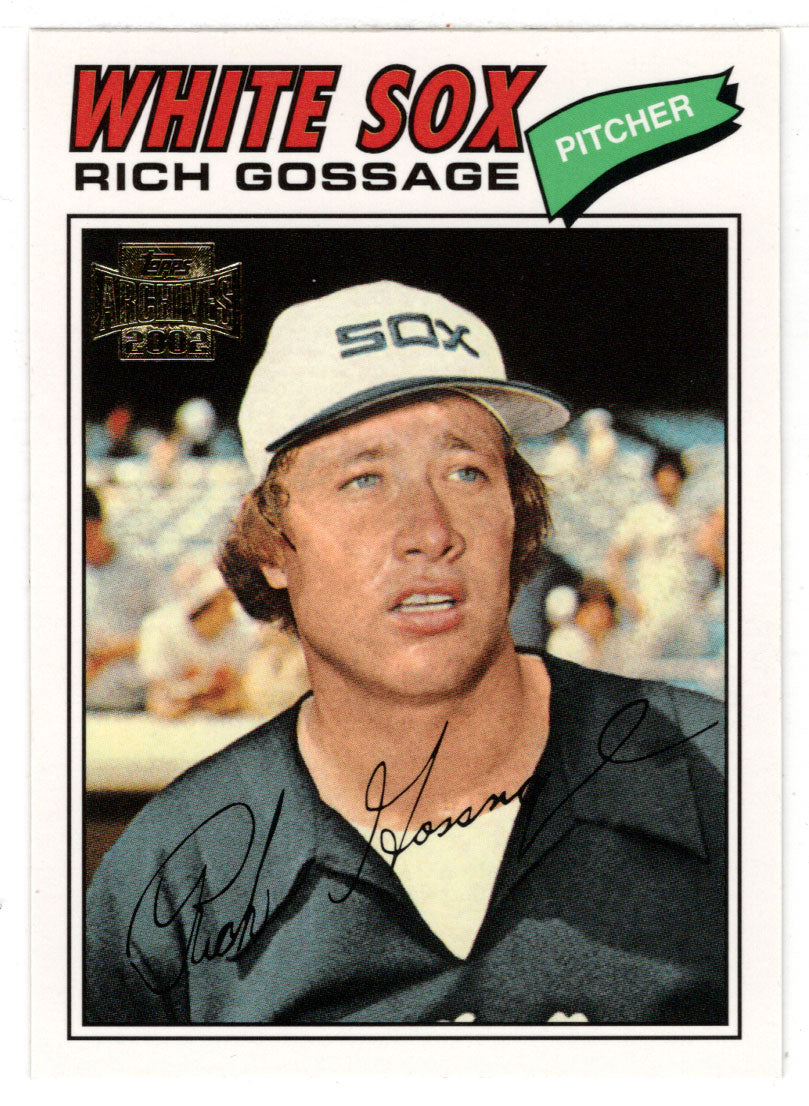 Goose Gossage '77 - Chicago White Sox (MLB Baseball Card) 2002 Topps Archives # 33 Mint