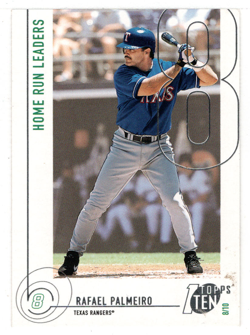 Rafael Palmeiro - Texas Rangers - Home Run Leaders (MLB Baseball Card) 2002 Topps Ten # 38 Mint