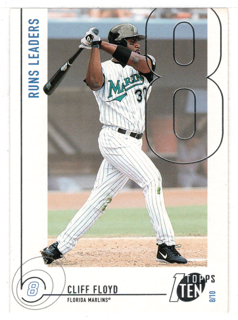 Cliff Floyd - Florida Marlins - Runs Leaders (MLB Baseball Card) 2002 Topps Ten # 89 Mint