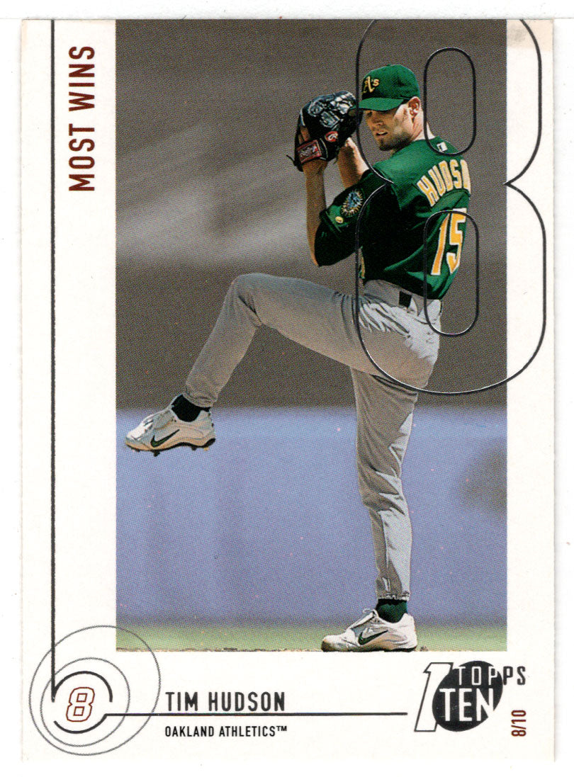 Tim Hudson - Oakland Athletics - Most Wins (MLB Baseball Card) 2002 Topps Ten # 139 Mint