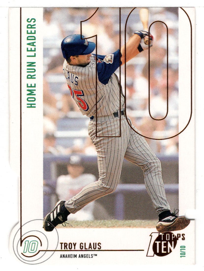 Troy Glaus - Anaheim Angels - Home Run Leaders - Die Cuts (MLB Baseball Card) 2002 Topps Ten # 41 Mint