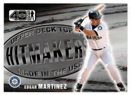 Edgar Martinez - Seattle Mariners - Hit Makers (MLB Baseball Card) 2002 Upper Deck 40-Man # 1065 Mint