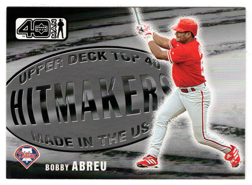 Bob Abreu - Philadelphia Phillies - Hit Makers (MLB Baseball Card) 2002 Upper Deck 40-Man # 1071 Mint