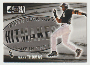 Frank Thomas - Chicago White Sox - Hit Makers (MLB Baseball Card) 2002 Upper Deck 40-Man # 1086 Mint