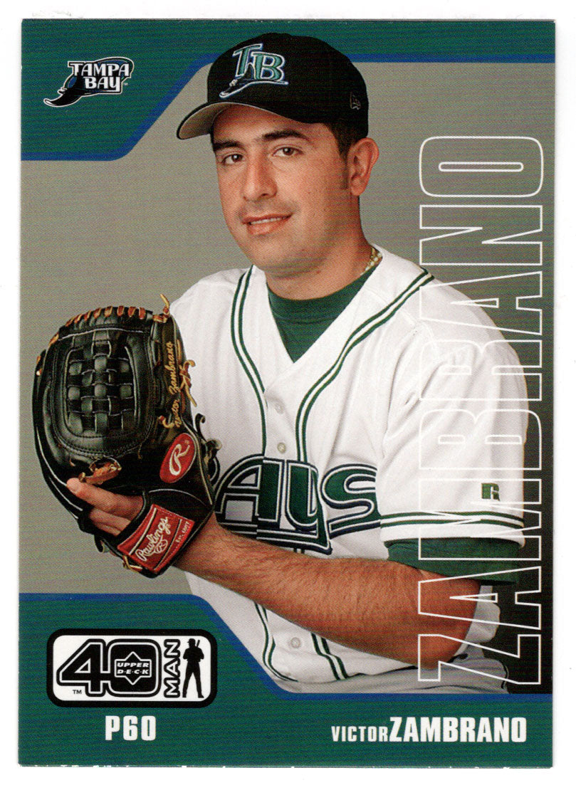 Victor Zambrano - Tampa Bay Devil Rays (MLB Baseball Card) 2002 Upper Deck 40-Man # 126 Mint