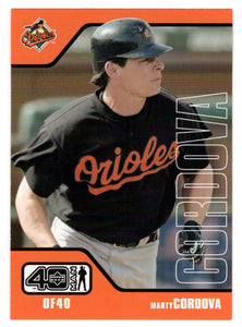 Marty Cordova - Baltimore Orioles (MLB Baseball Card) 2002 Upper Deck 40-Man # 203 Mint