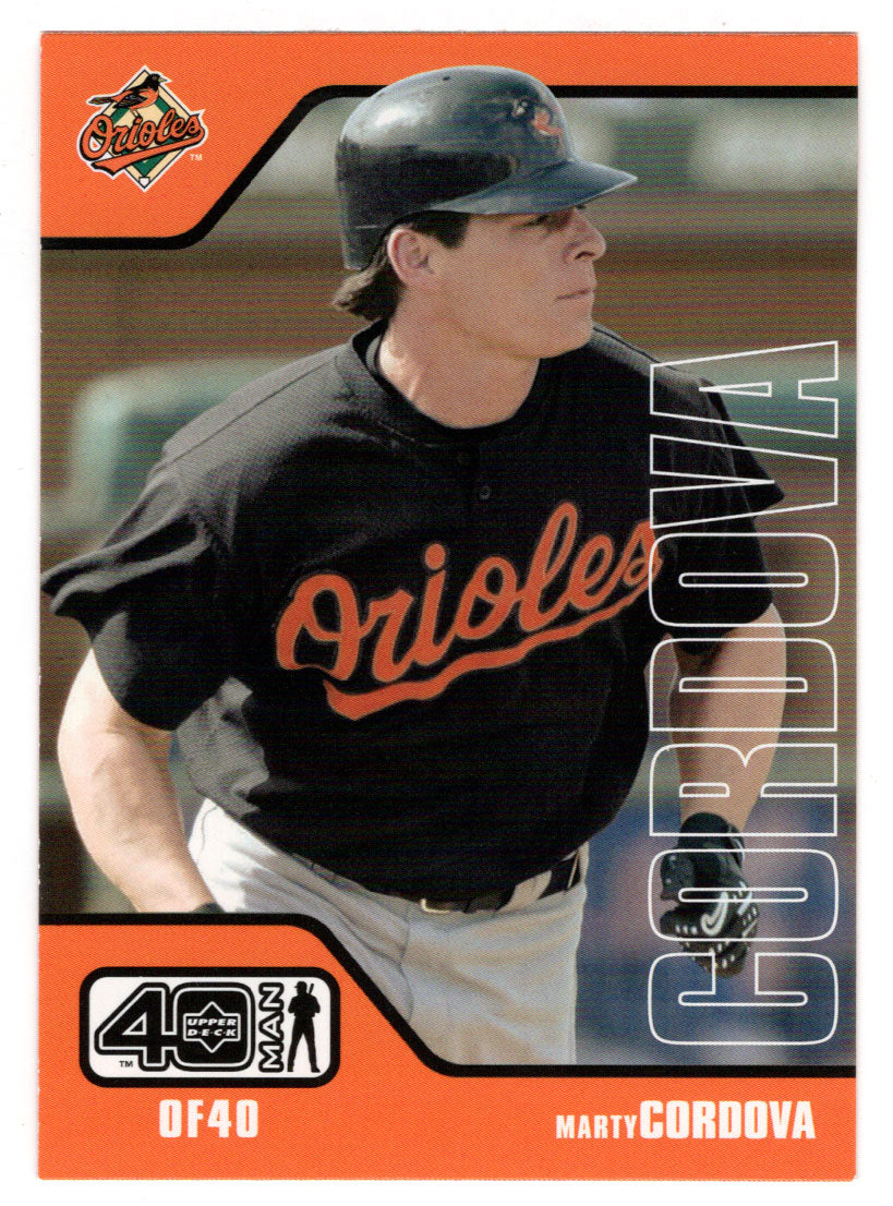 Marty Cordova - Baltimore Orioles (MLB Baseball Card) 2002 Upper Deck 40-Man # 203 Mint