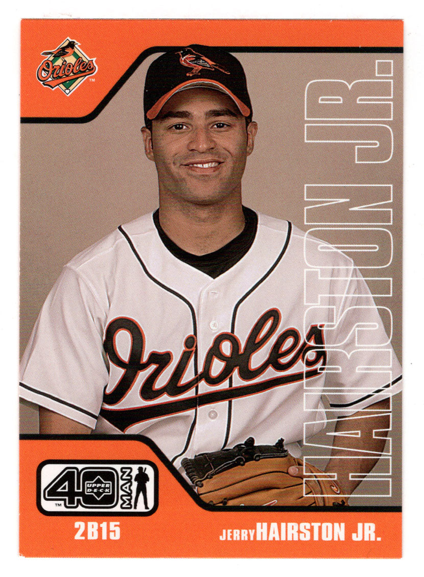 Jerry Hairston Jr. - Baltimore Orioles (MLB Baseball Card) 2002 Upper Deck 40-Man # 204 Mint