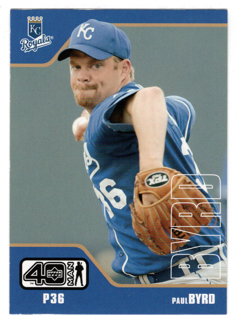 Paul Byrd - Kansas City Royals (MLB Baseball Card) 2002 Upper Deck 40-Man # 308 Mint