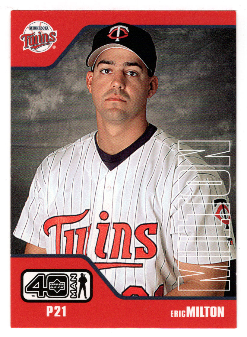 Eric Milton - Minnesota Twins (MLB Baseball Card) 2002 Upper Deck 40-Man # 380 Mint