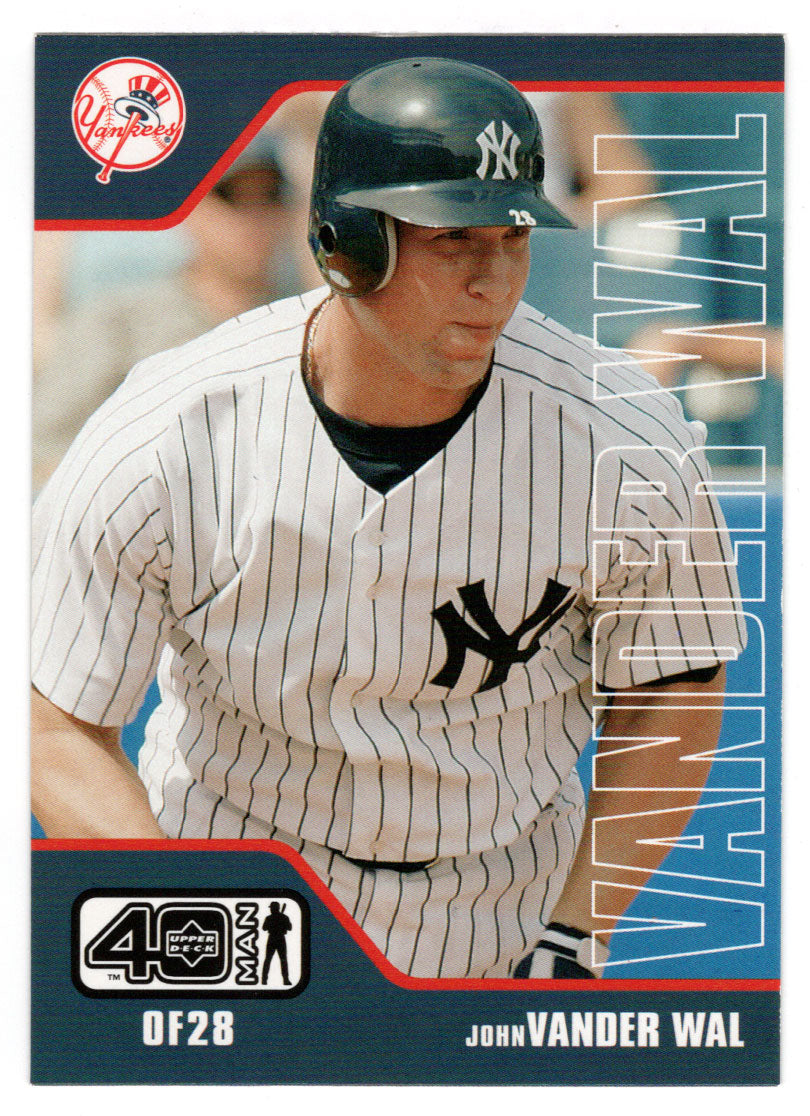 John Vander Wal - New York Yankees (MLB Baseball Card) 2002 Upper Deck 40-Man # 437 Mint