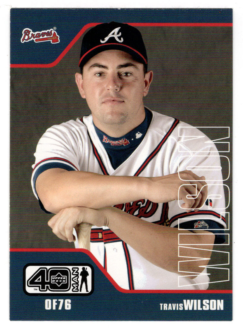 Travis Wilson - Atlanta Braves (MLB Baseball Card) 2002 Upper Deck 40-Man # 617 Mint