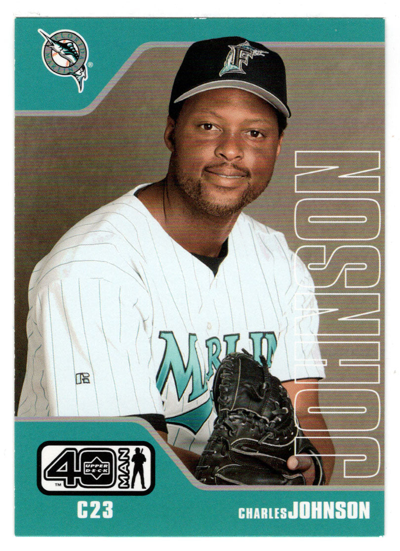 Charles Johnson - Florida Marlins (MLB Baseball Card) 2002 Upper Deck 40-Man # 777 Mint