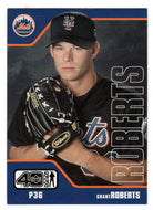 Grant Roberts - New York Mets (MLB Baseball Card) 2002 Upper Deck 40-Man # 819 Mint