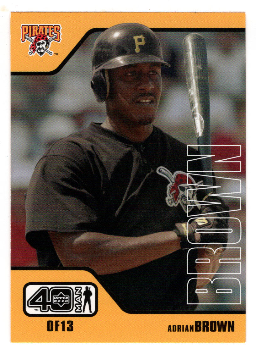 Adrian Brown - Pittsburgh Pirates (MLB Baseball Card) 2002 Upper Deck 40-Man # 917 Mint