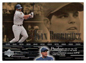 Ivan Rodriguez - Texas Rangers (MLB Baseball Card) 2002 Upper Deck A Piece of History # 22 Mint