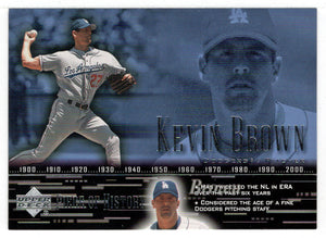 Kevin Brown - Los Angeles Dodgers (MLB Baseball Card) 2002 Upper Deck A Piece of History # 68 Mint