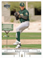 Billy Koch - Oakland Athletics (MLB Baseball Card) 2002 Upper Deck # 553 Mint