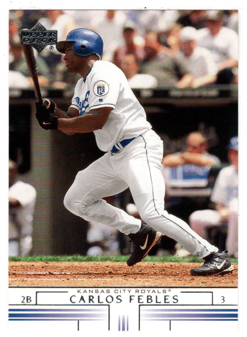 Carlos Febles - Kansas City Royals (MLB Baseball Card) 2002 Upper Deck # 604 Mint