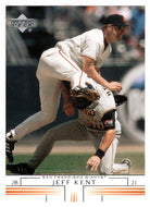 Jeff Kent - San Francisco Giants (MLB Baseball Card) 2002 Upper Deck # 679 Mint