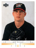 Kip Wells - Pittsburgh Pirates (MLB Baseball Card) 2002 Upper Deck # 707 Mint