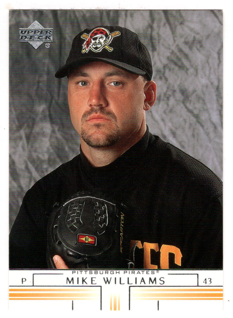 Mike Williams - Pittsburgh Pirates (MLB Baseball Card) 2002 Upper Deck # 713 Mint
