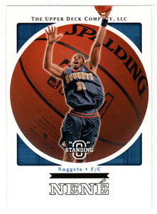 Nene - Denver Nuggets (NBA Basketball Card) 2003-04 Upper Deck Standing O # 16 Mint