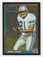 Artose Pinner RC - Detroit Lions (NFL Football Card) 2003 Bowman Chrome # 119 Mint