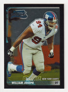 William Joseph RC - New York Giants (NFL Football Card) 2003 Bowman Chrome # 134 Mint
