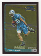 Charles Rogers RC - Detroit Lions (NFL Football Card) 2003 Bowman Chrome # 185 Mint