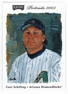 Curt Schilling - Arizona Diamondbacks (MLB Baseball Card) 2003 Playoff Portraits # 7 Mint