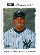 Roger Clemens - New York Yankees (MLB Baseball Card) 2003 Playoff Portraits # 15 Mint