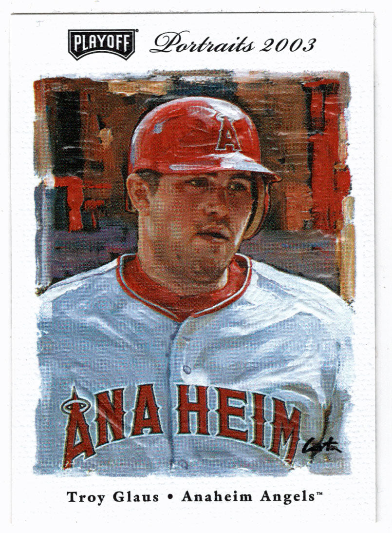Troy Glaus - Anaheim Angels (MLB Baseball Card) 2003 Playoff Portraits # 16 Mint
