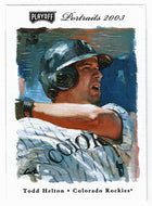 Todd Helton - Colorado Rockies (MLB Baseball Card) 2003 Playoff Portraits # 21 Mint
