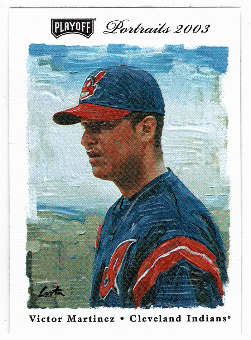 Victor Martinez - Cleveland Indians (MLB Baseball Card) 2003 Playoff Portraits # 41 Mint