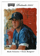 Mark Teixeira - Texas Rangers (MLB Baseball Card) 2003 Playoff Portraits # 49 Mint