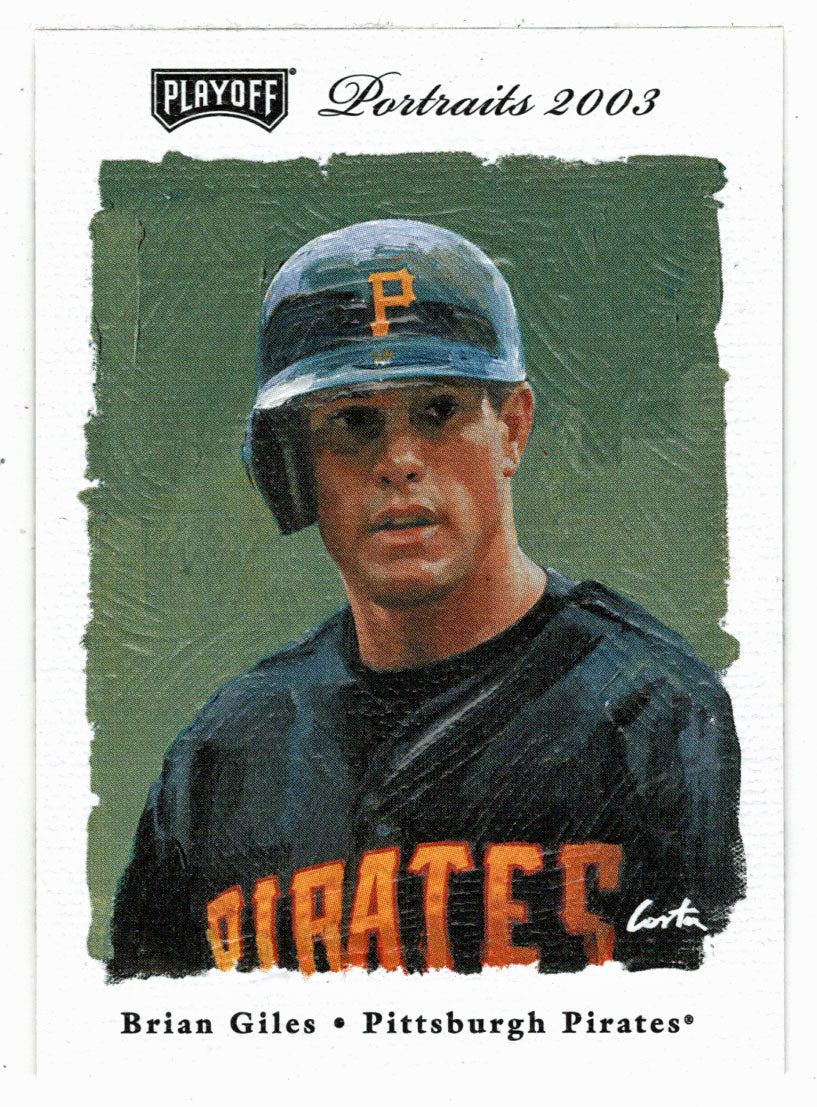 Brian Giles - Pittsburgh Pirates (MLB Baseball Card) 2003 Playoff Portraits # 73 Mint