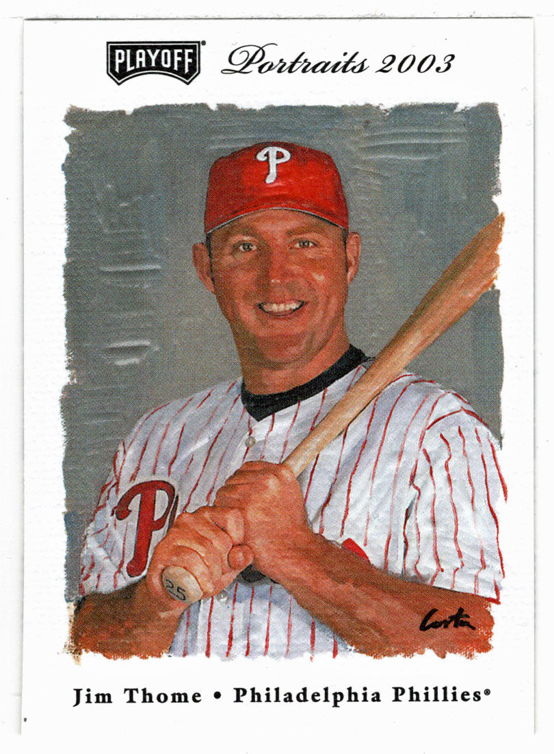 Jim Thome - Philadelphia Phillies (MLB Baseball Card) 2003 Playoff Portraits # 78 Mint