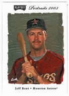 Jeff Kent - Houston Astros (MLB Baseball Card) 2003 Playoff Portraits # 83 Mint