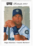 Edgar Martinez - Seattle Mariners (MLB Baseball Card) 2003 Playoff Portraits # 115 Mint