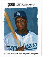 Adrian Beltre - Los Angeles Dodgers (MLB Baseball Card) 2003 Playoff Portraits # 121 Mint