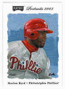 Marlon Byrd - Philadelphia Phillies (MLB Baseball Card) 2003 Playoff Portraits # 127 Mint